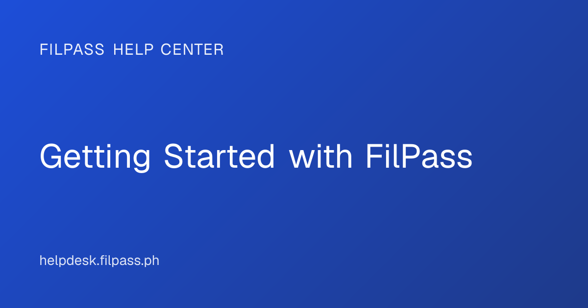 Getting Started with FilPass — FilPass Helpdesk